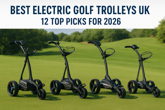 Best Electric Golf Trolleys UK: 12 Top Picks For 2026