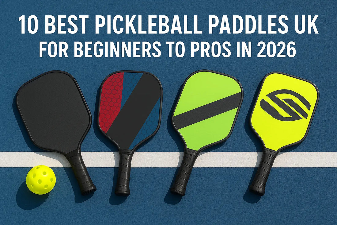 10 Best Pickleball Paddles UK for Beginners to Pros in 2026