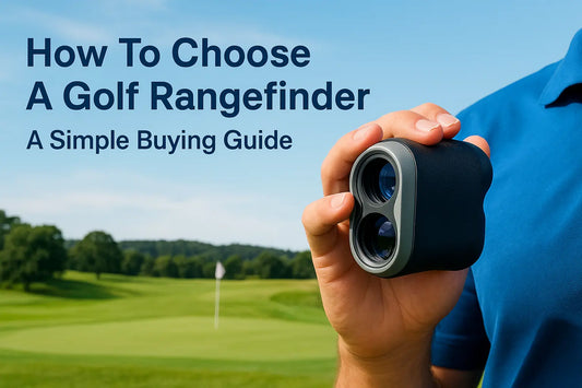 How To Choose A Golf Rangefinder: A Simple Buying Guide