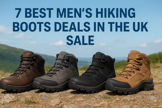 7 Best Men's Hiking Boots Deals In The UK Sale (2026)
