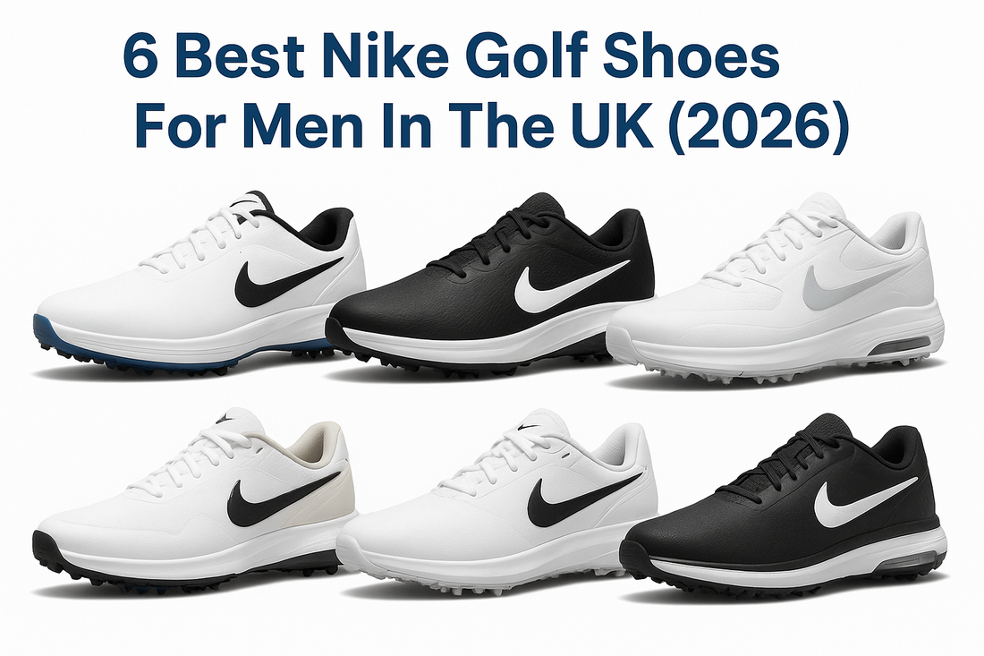 6 Best Nike Golf Shoes For Men In The UK (2026)
