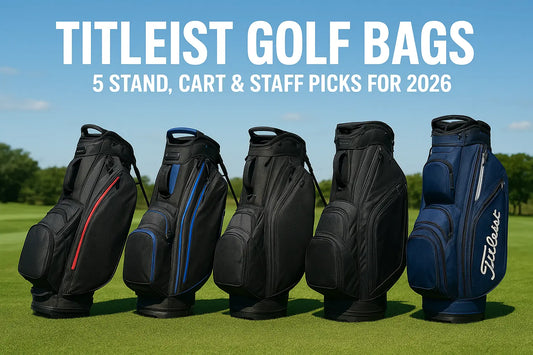 Titleist Golf Bags: 5 Stand, Cart & Staff Picks For 2026