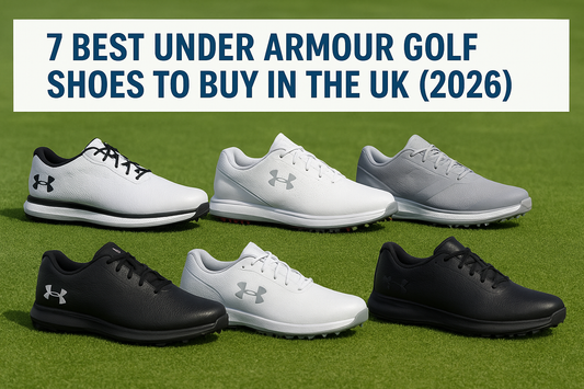 7 Best Under Armour Golf Shoes to Buy in the UK (2026)